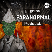 El Grupo Paranormal Podcast