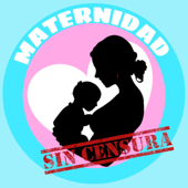 Maternidad Sin Censura